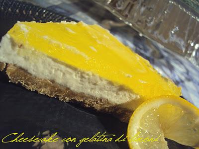 cheesecake con gelatina di limone