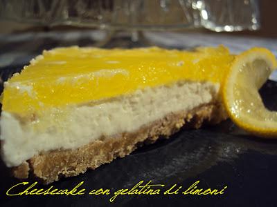 cheesecake con gelatina di limone
