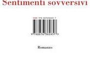 Sentimenti sovversivi, Roberto Ferrucci (Isbn). Intervento Nunzio Festa