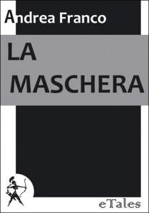 La maschera di Andrea Franco