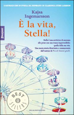 Novità: È la vita, Stella! – Kajsa Ingemarsson