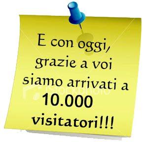 Siamo arrivati a 10.000!!!