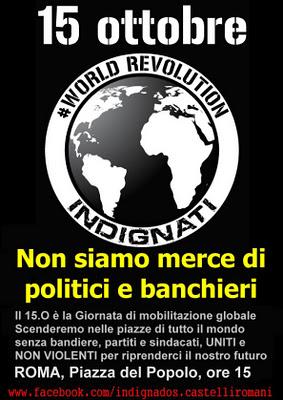 Indignati, black bloc, forze armate, Tremonti, la Lega, il Cavaliere... i motivi d’indignazione non mancano, mancano i fatti: