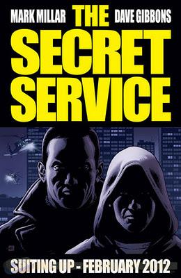 THE SECRET SERVICE: IL NUOVO PROGETTO DI MILLAR, VAUGHN E GIBBONS