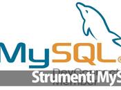 Strumenti MySql