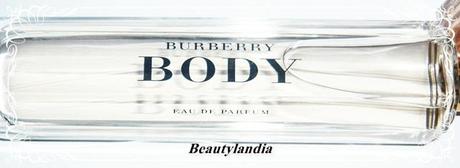Il mio nuovo profumo: Burberry Body Eau de Parfum