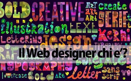 il-web-designer-chi-e'