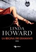 La regina dei diamanti di Linda Howard