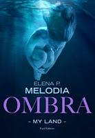 Luce di Elena P. Melodia conclude la saga My Land