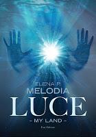Luce di Elena P. Melodia conclude la saga My Land