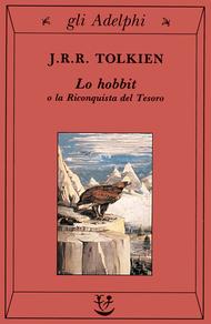 Incipit: Lo Hobbit di J.R.R. Tolkien