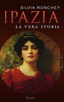 Ipazia. La vera storia - Silvia Ronchey