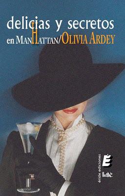 LMBR presenta... DELICIAS Y SECRETOS EN MANHATTAN di Olivia Ardey