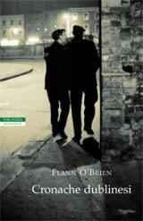 Flann O'Brien, Cronache dublinesi