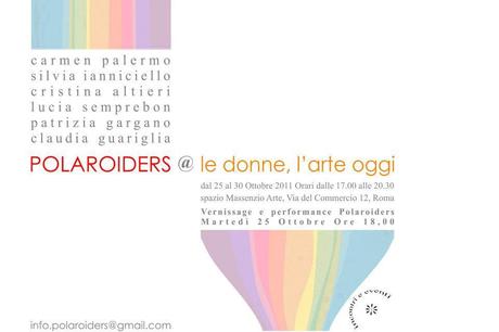 Polaroiders @ le donne, l’arte. Oggi