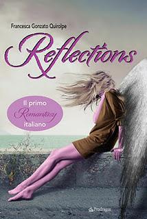 Dal 26 Ottobre in Libreria: REFLECTIONS di Francesca Gonzato Quirolpe