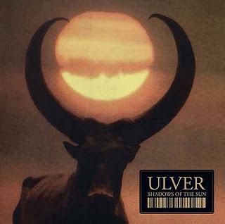 Ulver - Shadows Of The Sun [2007]