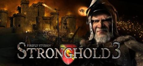 Oggi è il giorno di Stronghold 3