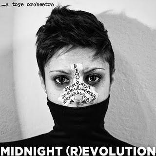 ...A Toys Orchestra - Midnight (r)evolution
