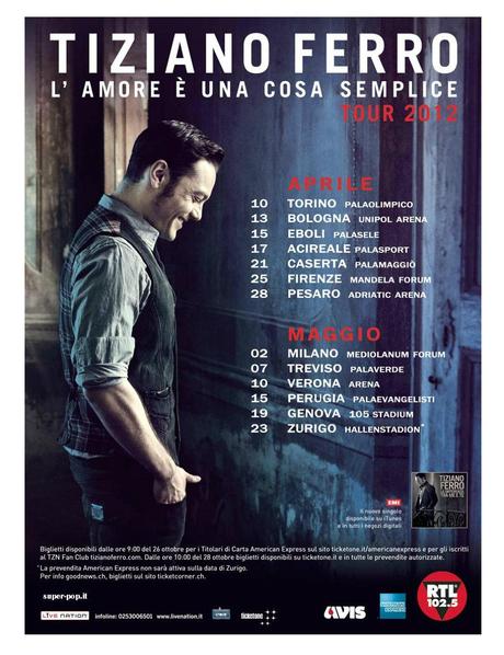 TIZIANO FERRO - L'AMORE E' UNA COSA SEMPLICE TOUR 2012