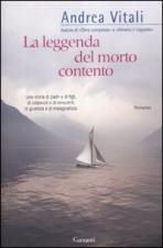 LA LEGGENDA DEL MORTO CONTENTO - di Andrea Vitali