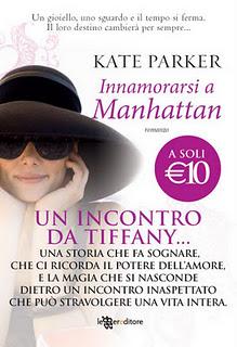 Dalla Prossima Settimana in Libreria: INNAMORARSI A MANHATTAN di Kate Parker