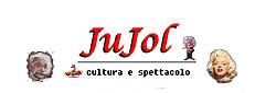 JuJol di Iannozzi Giuseppe Cultura e Spettacoli