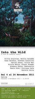 Into The Wild - a Cagliari, una mostra collettiva a cura di Roberta Vanali