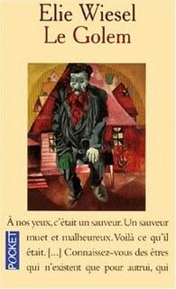 Il Golem: l'interpretazione del Premio Nobel Elie Wiesel