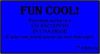 FUN COOL! - edizione 7