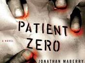 Prossimamente: “Patient Zero” Jonathan Maberry