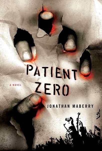 Prossimamente: “Patient Zero” di Jonathan Maberry