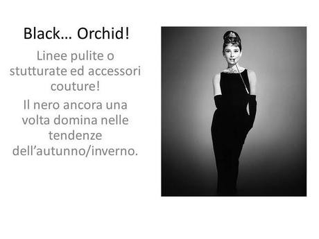 Tendences FW 2011-2012: Black Orchid...