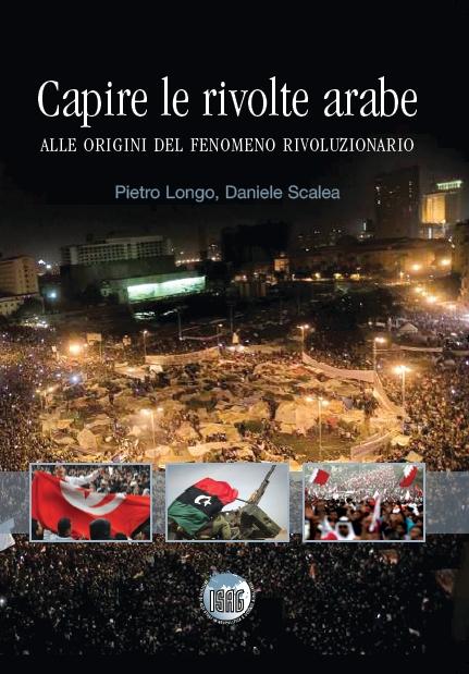 Giovanni Armillotta presenta “Capire le rivolte arabe”