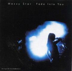 [Track 125] Fade into you – Mazzy Star