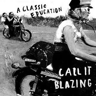 A Classic Education - Call it blazing