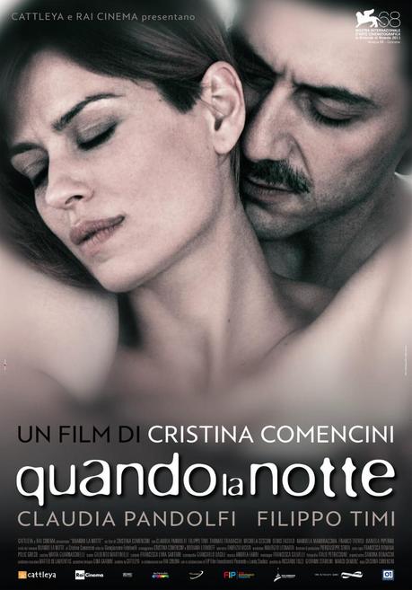 VISTO NEL WEEKEND: QUANDO LA NOTTE