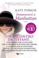 Anteprima uscita: INNAMORARSI A MANHATTAN di Kate Parker (Leggereditore)...dopo 50 anni Tiffany fa ancora sognare!