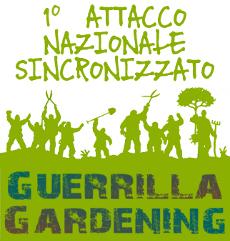 L’unica Guerrilla che ci piace è quella de Gardeners!!! Rinverdiamo l’Italia