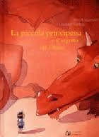 Venerdì del libro: La piccola principessa e il segreto del drago