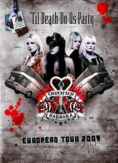 Crucified Barbara - Uscito il DVD documentario ‘Til Death Do Us Party Tour 2009'