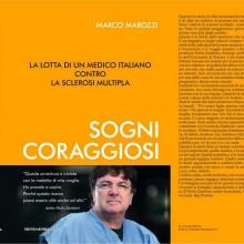 “SOGNI CORAGGIOSI” di Marco Marozzi edizione Mondadori