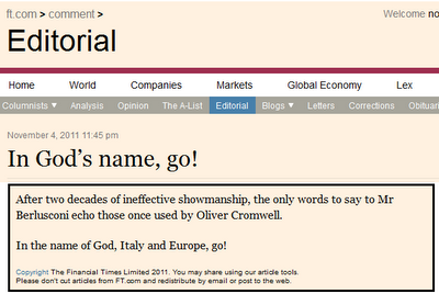 Financial Times a Berlusconi: “Nel nome di Dio, dell’Italia e dell’Europa, Vattene!”