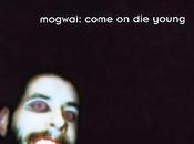 mogwai come young