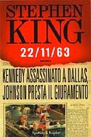Novità in libreria: 22/11/63, il nuovo romanzo di Stephen King in uscita l'8 novembre