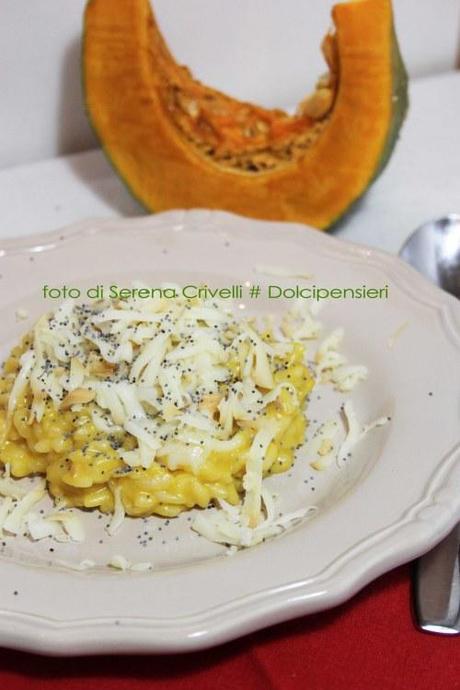 RISOTTO ALLA ZUCCA, FONTINA E SEMI DI PAPAVERO di Dolcipensieri