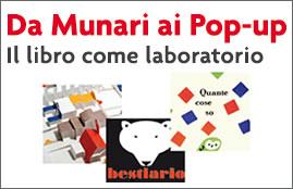 Da Munari ai Pop-up