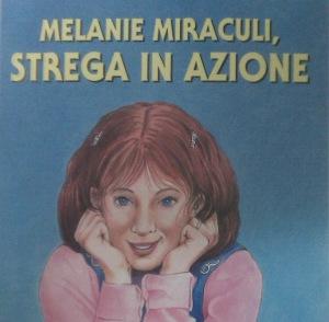 Tradurre nomi e soprannomi – lo strano caso della signorina Miraculi