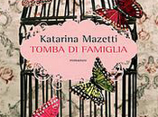 Anteprima "Tomba famiglia" Katarina Mazetti