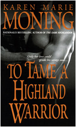 Recensione: HIGHLANDER . TORNA DA ME (To Tame a Highland Warrior)  di Karen Marie Moning   (Leggereditore)re)